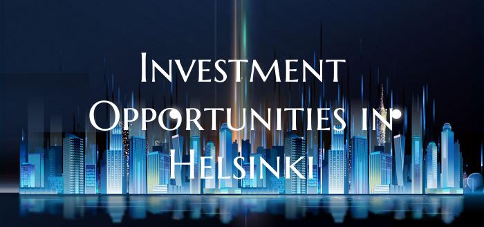 Investment Opportunities in Helsinki